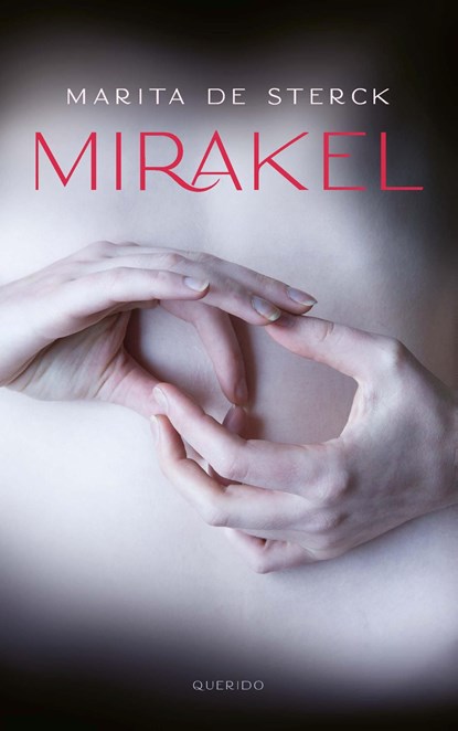 Mirakel, Marita de Sterck - Ebook - 9789045126241
