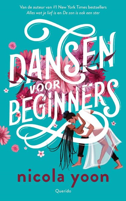 Dansen voor beginners, Nicola Yoon - Paperback - 9789045126395