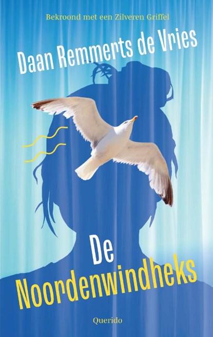 De noordenwindheks, Daan Remmerts de Vries - Paperback - 9789045127200