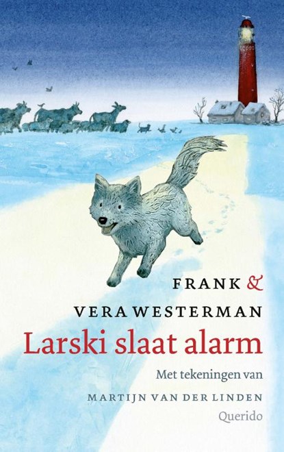 Larski slaat alarm, Frank Westerman ; Vera Westerman - Gebonden - 9789045127934