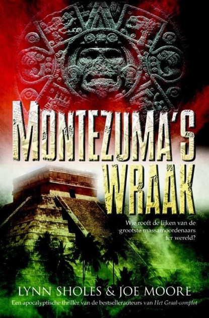 Montezumas wraak, Lynn Sholes ; Joe Moore - Ebook - 9789045200125