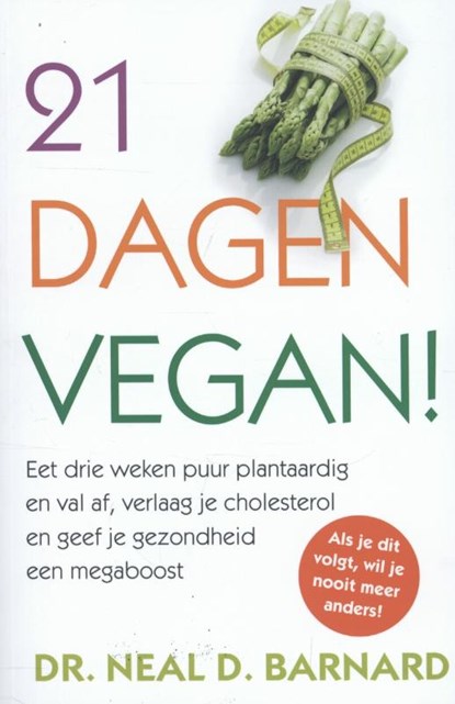 21 dagen vegan!, Neil Barnard - Paperback - 9789045200989
