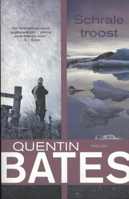 Schrale troost, Quentin Bates - Ebook - 9789045201672