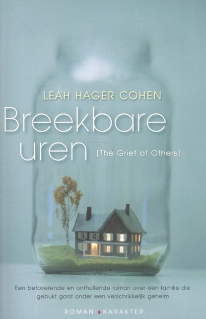 Breekbare uren, Leah Hager Cohen - Paperback - 9789045201900