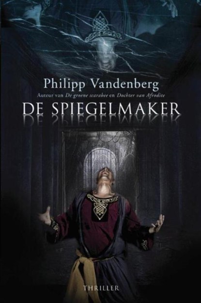 De spiegelmaker, Philipp Vandenberg - Ebook - 9789045202556