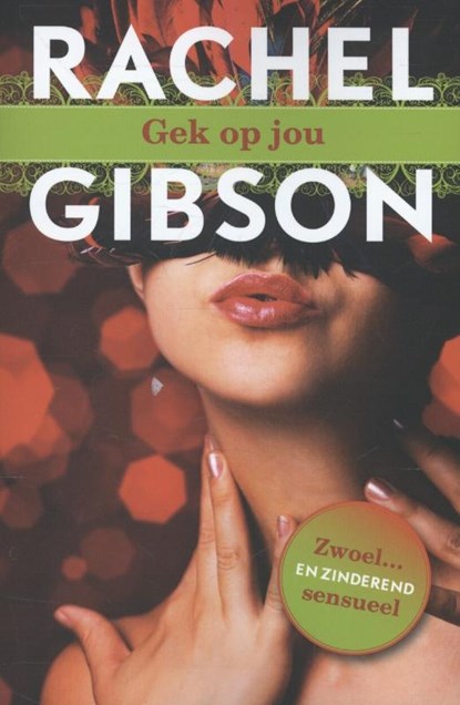 Gek op jou, Rachel Gibson - Paperback - 9789045204024