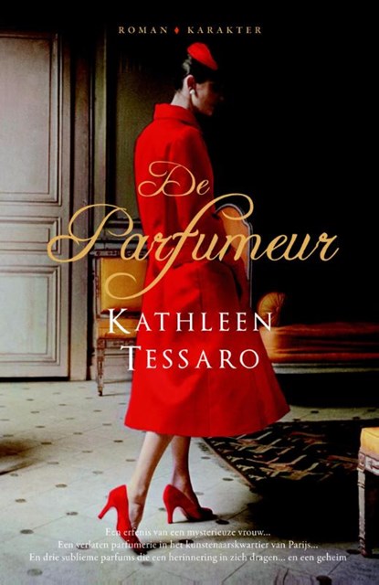 De parfumeur, Kathleen Tessaro - Paperback - 9789045204543