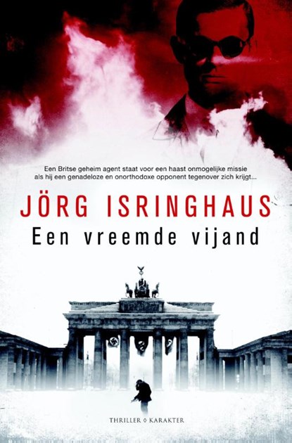 Een vreemde vijand, Jörg Isringhaus - Paperback - 9789045205045