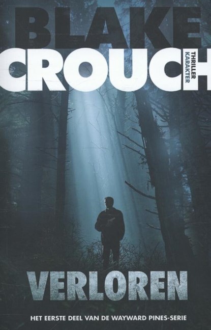 Verloren, Blake Crouch - Paperback - 9789045207810