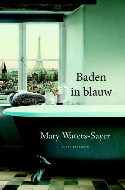 Baden in blauw, Mary Waters-Sayer - Paperback - 9789045210155