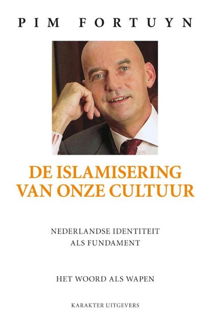 De islamisering van onze cultuur, Pim Fortuyn - Paperback - 9789045210575