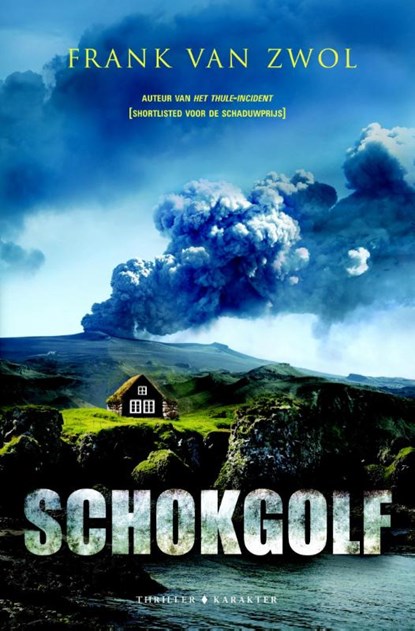 Schokgolf, Frank van Zwol - Paperback - 9789045210698