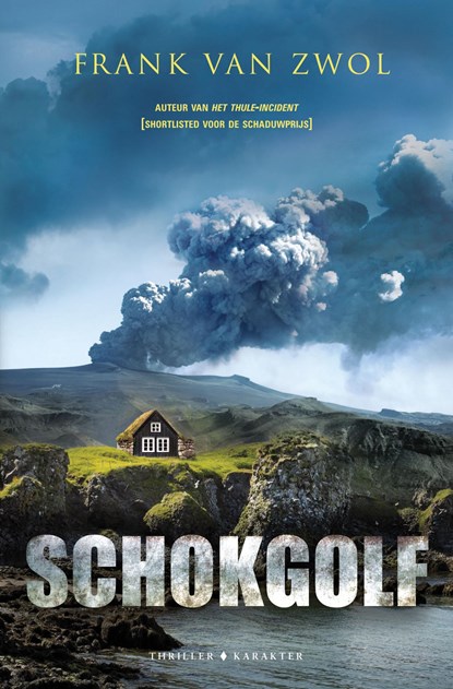 Schokgolf, Frank van Zwol - Ebook - 9789045210797
