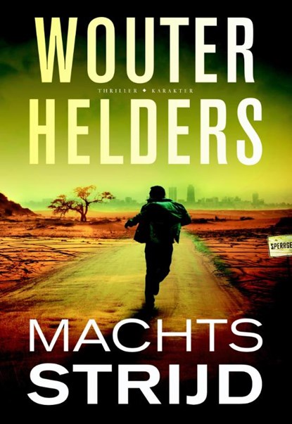 Machtsstrijd, Wouter Helders - Paperback - 9789045211978
