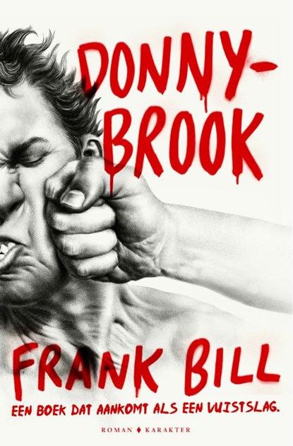 Donnybrook, Frank Bill - Paperback - 9789045212654
