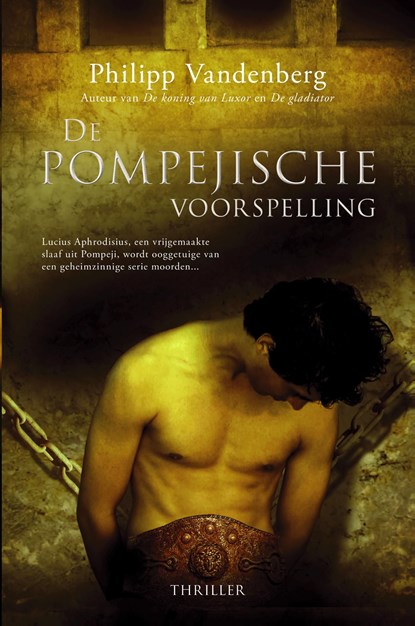 De Pompejische voorspelling, Philipp Vandenberg - Ebook - 9789045216584