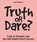 Truth or dare?, Kim Vermeulen - Paperback - 9789045312590