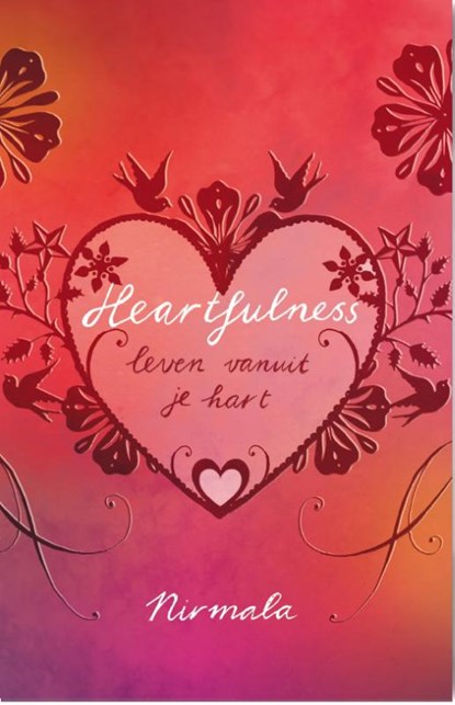 Heartfulness, Nirmala - Paperback - 9789045313122
