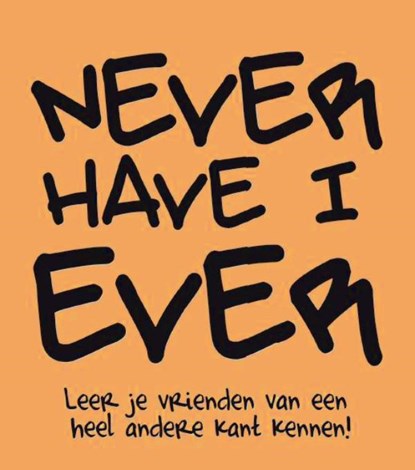 Never have I ever, Nicole Neven - Paperback - 9789045314006