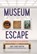 Museum Escape, James Hamer-Morton - Gebonden - 9789045326429