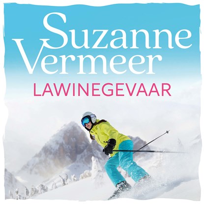 Lawinegevaar, Suzanne Vermeer - Luisterboek MP3 - 9789046170700