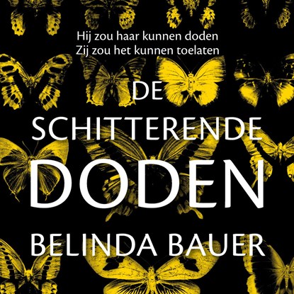 De schitterende doden, Belinda Bauer - Luisterboek MP3 - 9789046170878