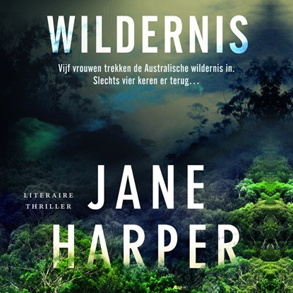 Wildernis, Jane Harper - Luisterboek MP3 - 9789046171707
