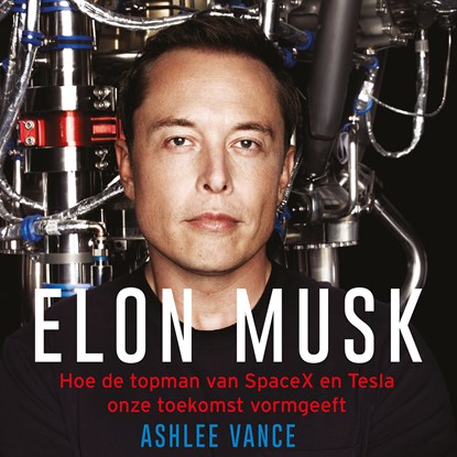 Elon Musk, Ashlee Vance - Luisterboek MP3 - 9789046171790