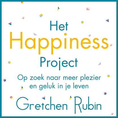 Het Happiness Project, Gretchen Rubin - Luisterboek MP3 - 9789046171806