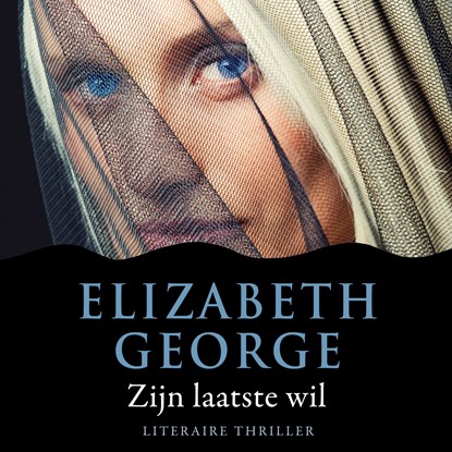 Zijn laatste wil, Elizabeth George - Luisterboek MP3 - 9789046172476