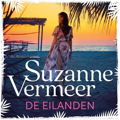 De eilanden, Suzanne Vermeer - Luisterboek MP3 - 9789046172797