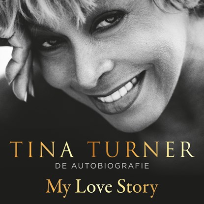My love story, Tina Turner - Luisterboek MP3 - 9789046174098