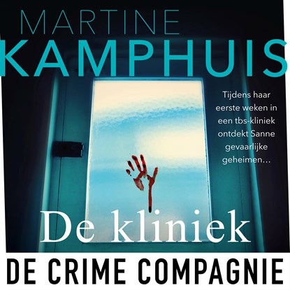 De kliniek, Martine Kamphuis - Luisterboek MP3 - 9789046175279