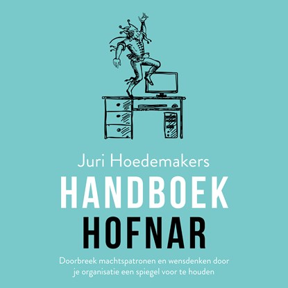 Handboek hofnar, Juri Hoedemakers - Luisterboek MP3 - 9789046177990