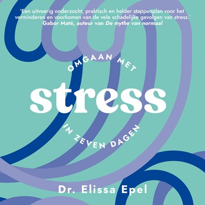 Stress, Elissa Epel - Luisterboek MP3 - 9789046178324