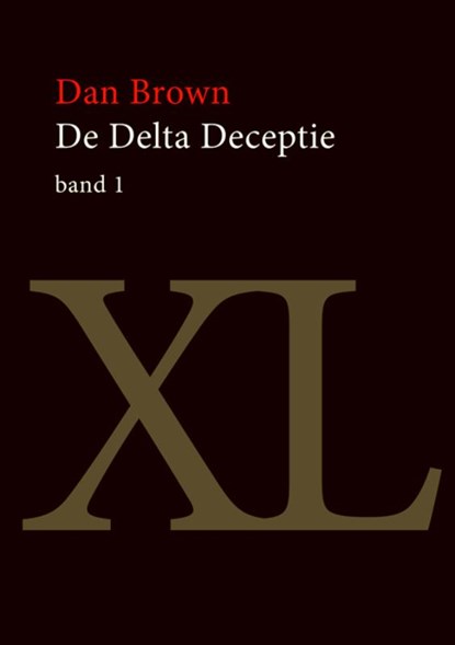 De Delta deceptie, Dan Brown - Gebonden - 9789046303276