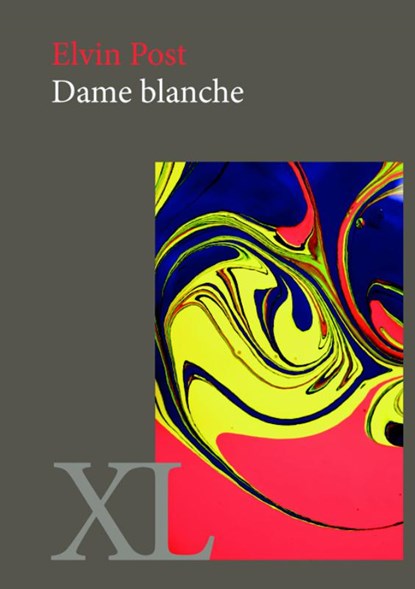 Dame blanche, Elvin Post - Gebonden - 9789046311417