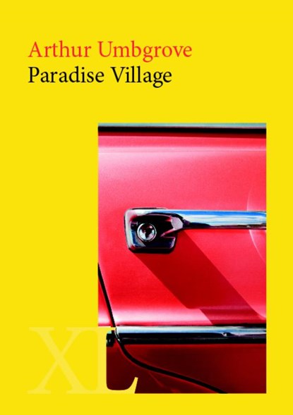 Paradise village, Arthur Umbgrove - Gebonden - 9789046311868