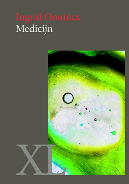 Medicijn, Ingrid Oonincx - Paperback - 9789046312421