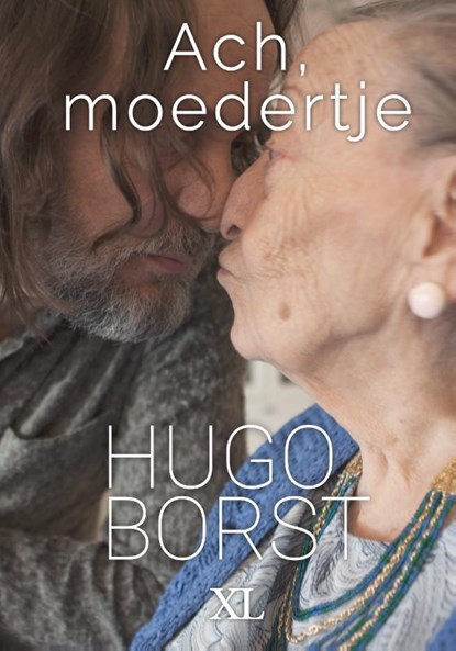 Ach, moedertje, Hugo Borst - Gebonden - 9789046322734