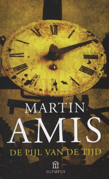 De pijl van de tijd, Martin Amis - Paperback - 9789046704042