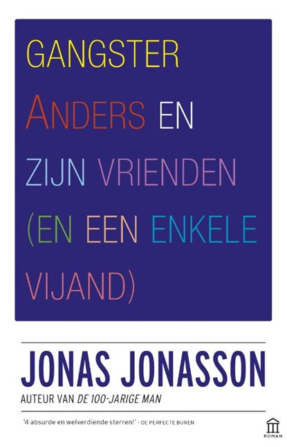 Gangster Anders en zijn vrienden, Jonas Jonasson - Paperback - 9789046707173