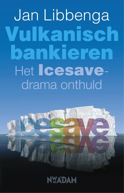 Vulkanisch bankieren, Jan Libbenga - Ebook - 9789046809563
