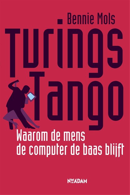 Turing s tango, Bennie Mols - Ebook - 9789046812389