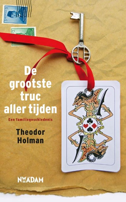 De grootste truc aller tijden, Theodor Holman - Paperback - 9789046814161