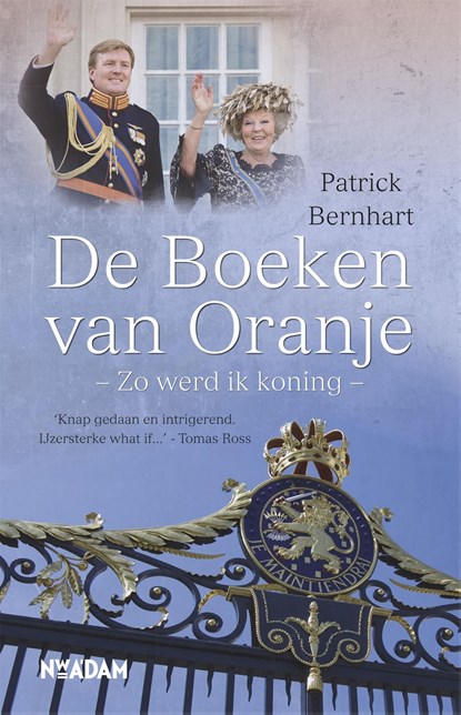 De boeken van Oranje, Patrick Bernhart - Ebook - 9789046815526