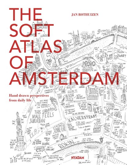The soft atlas of Amsterdam, Jan Rothuizen - Paperback - 9789046816394