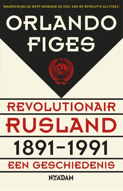 Revolutionair Rusland, 1891-1991, Orlando Figes - Paperback - 9789046816769