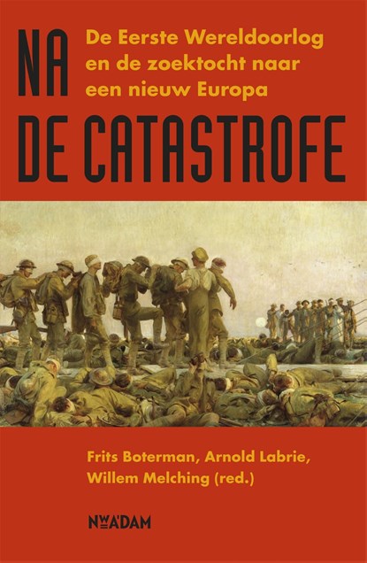 Na de catastrofe, Frits Boterman ; Arnold Labrie - Ebook - 9789046817070