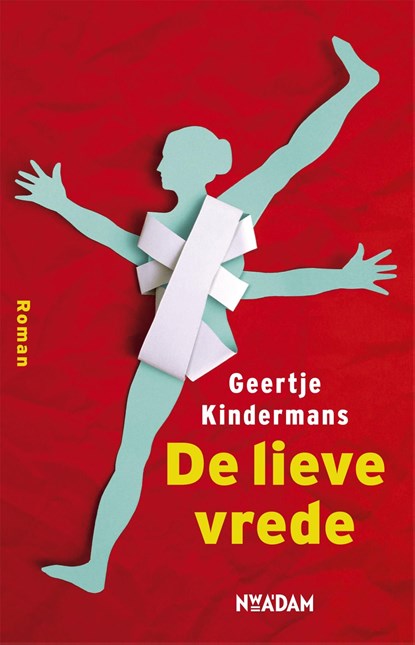 De lieve vrede, Geertje Kindermans - Ebook - 9789046817193